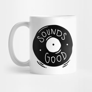 Sounds Good - Vinyl Record Illustration Mug